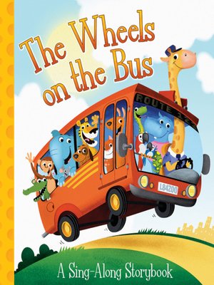cover image of The Wheels On the Bus